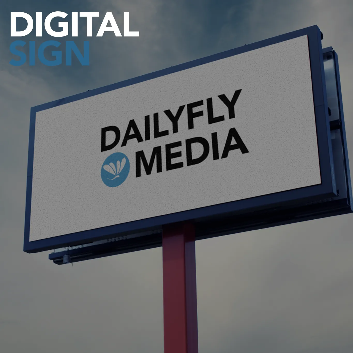 Digital Sign